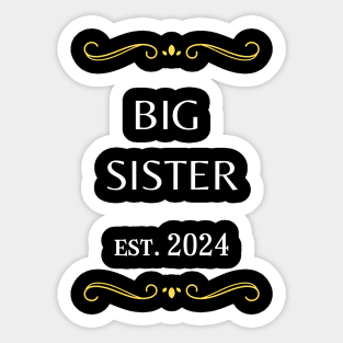 sister to be est 2024 Sticker